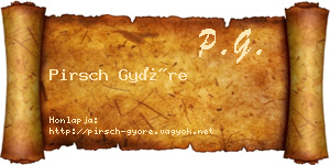 Pirsch Györe névjegykártya